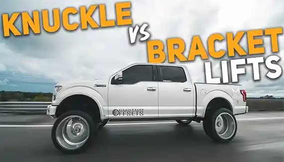 Differences Between Bracket and Knuckle Lift