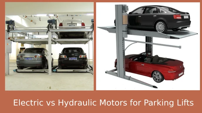 electric vs hydraulic motors for parking lifts