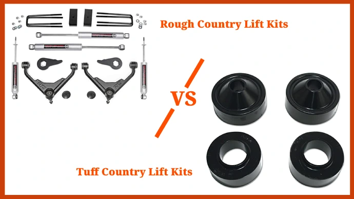 Rough Country Vs Tuff Country Lift Kits